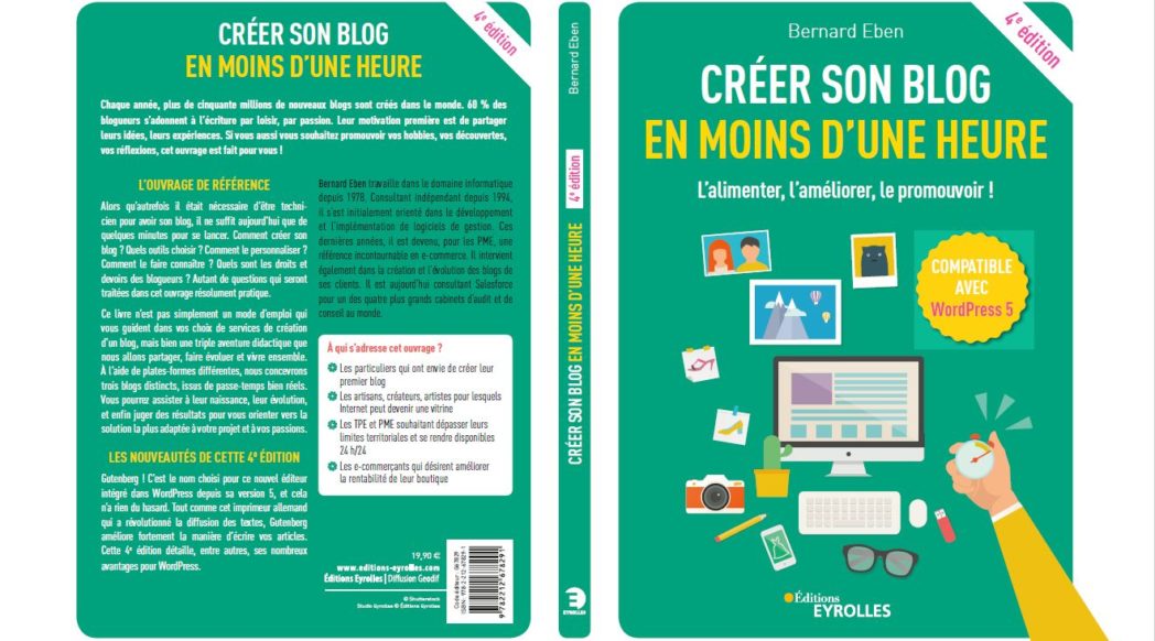 Bernard Eben - Créer son blog en moins d'une heure - 4ème édition